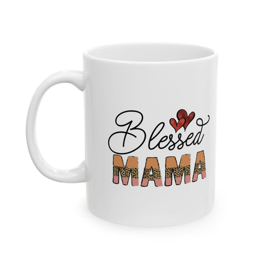 Blessed Mama Coffee Mug - 11oz